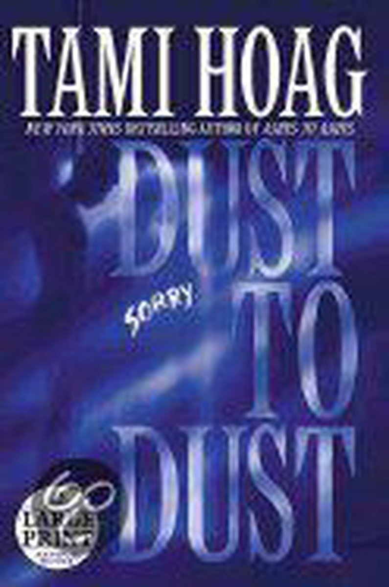 Dust To Dust by Tami Hoag te koop op hetbookcafe.nl