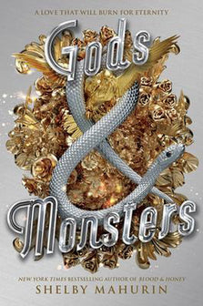 Gods & Monsters by Shelby Mahurin