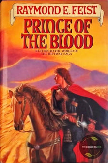 Prince Of The Blood by Raymond E Feist te koop op hetbookcafe.nl