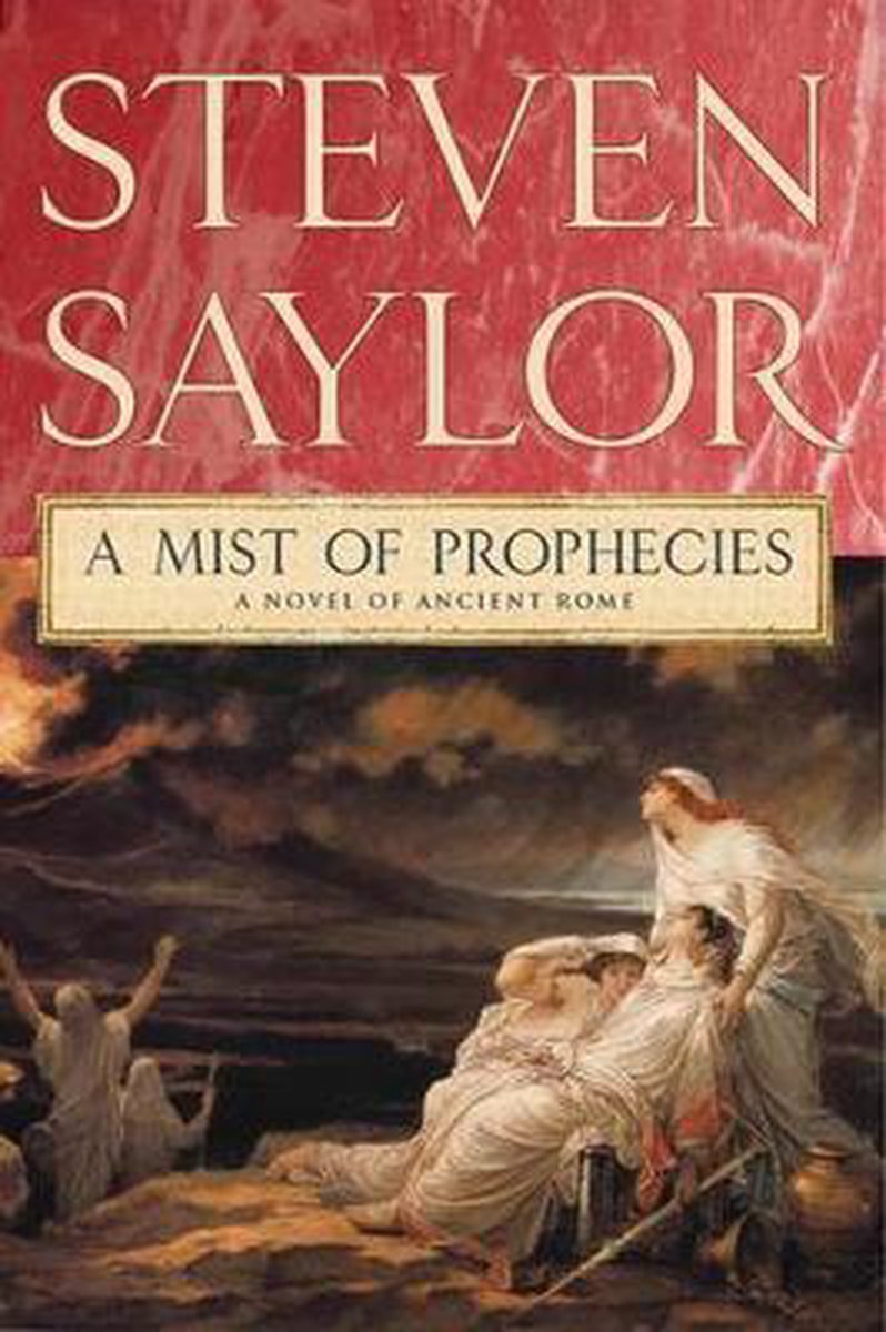 A Mist Of Prophecies by Steven Saylor te koop op hetbookcafe.nl