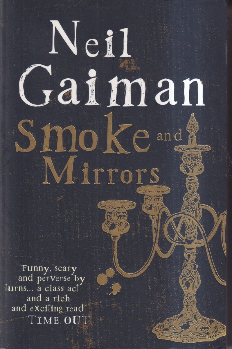 Smoke & Mirrors by Neil Gaiman