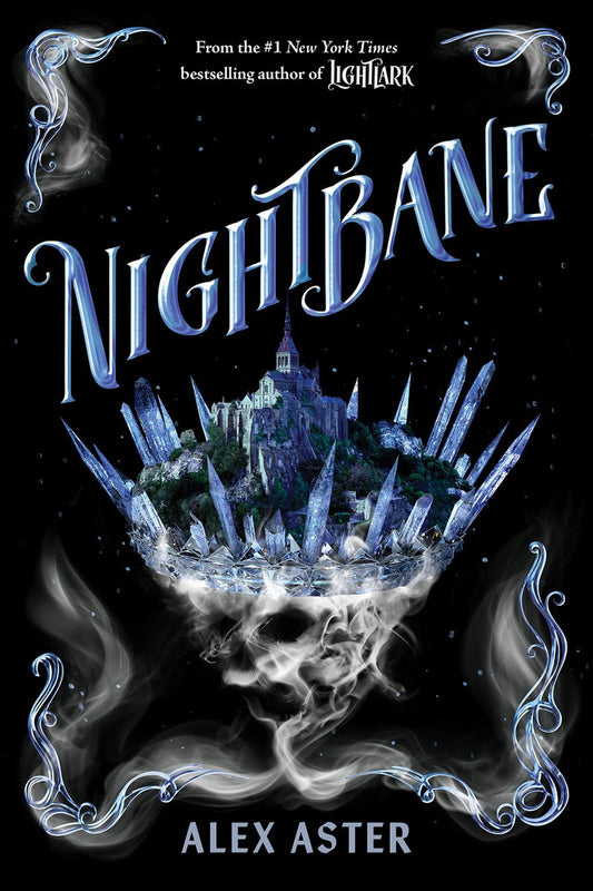 The Lightlark Saga- Nightbane (The Lightlark Saga Book 2) by Alex Aster