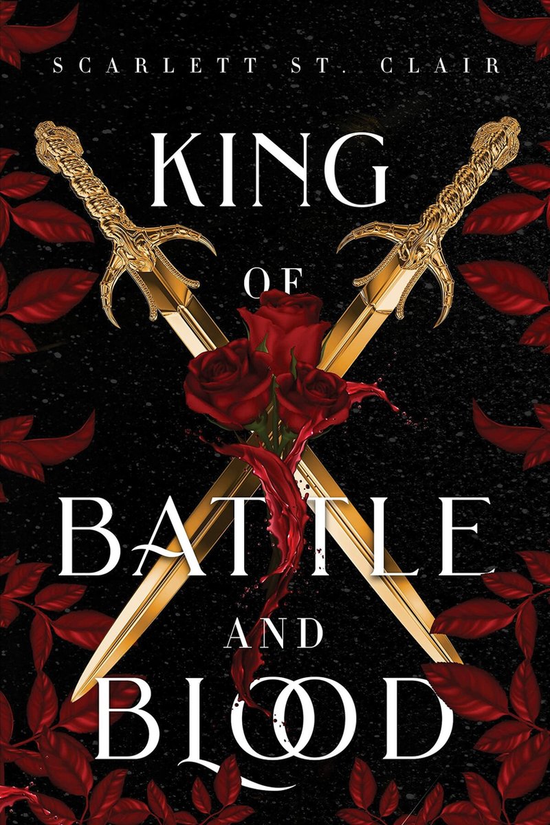 Adrian X Isolde- King of Battle and Blood by Scarlett St Clair