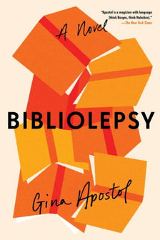 Bibliolepsy by Gina Apostol te koop op hetbookcafe.nl