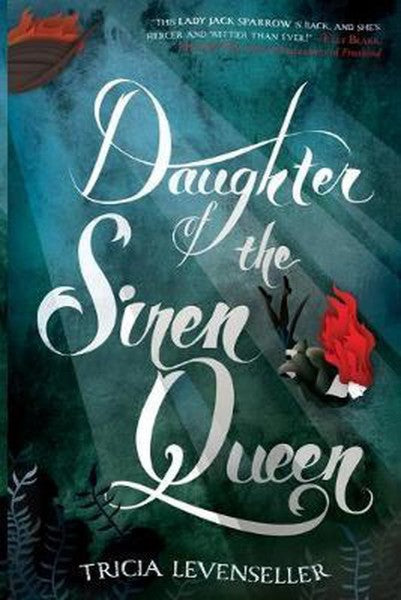 Daughter Of The Siren Queen by Tricia Levenseller te koop op hetbookcafe.nl