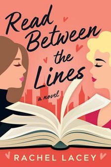 Ms. Right- Read Between the Lines by Rachel Lacey