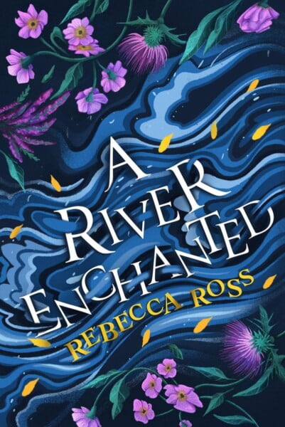 Elements Of Cadence 1 -  A River Enchanted (elements Of Cadence, Book 1) by Rebecca Ross te koop op hetbookcafe.nl