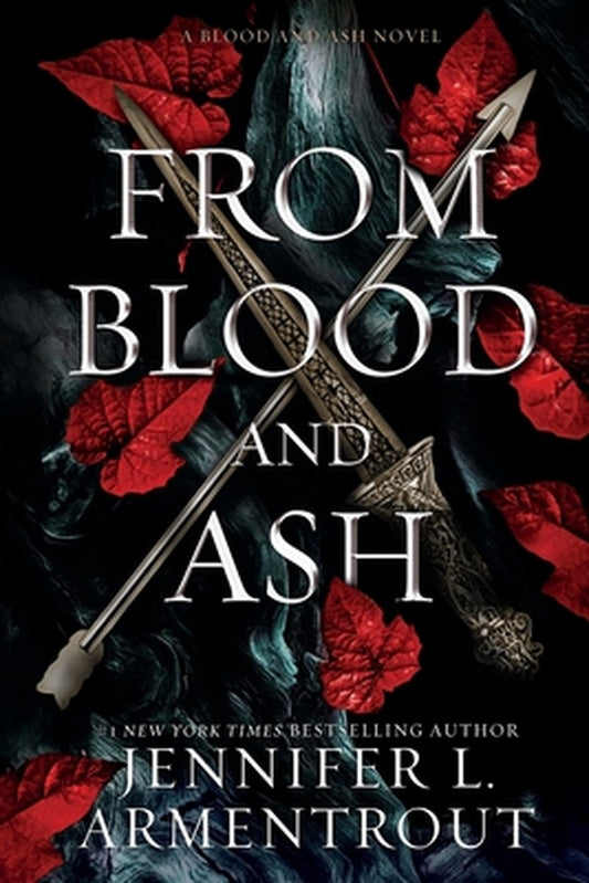 From Blood and Ash by Jennifer L Armentrout