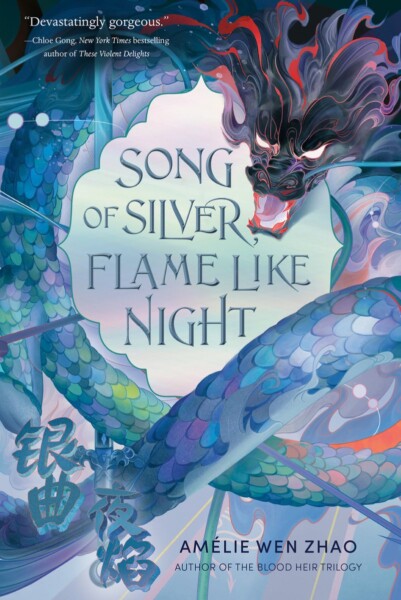 Song Of Silver, Flame Like Night by Amelie Wen Zhao te koop op hetbookcafe.nl