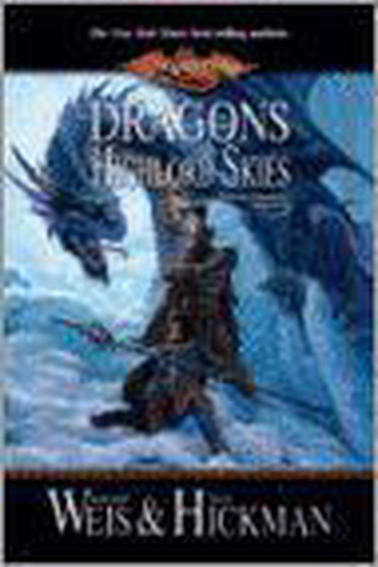 Dragons Of The Highlord Skies by Margaret Weis