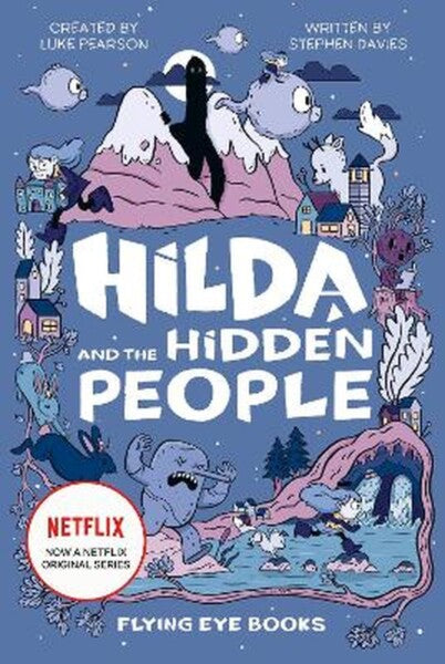 Hilda And The Hidden People by Luke Pearson te koop op hetbookcafe.nl