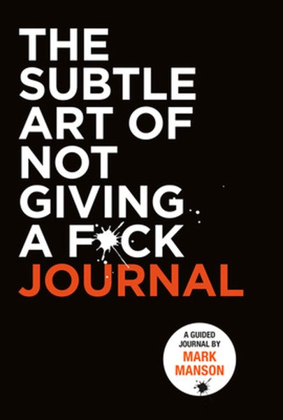 Subtle Art Of Not Giving A F*ck Journal by Mark Manson te koop op hetbookcafe.nl