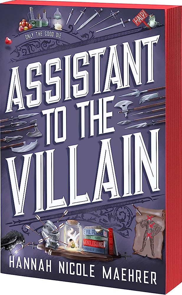 Assistant to the Villain by Hannah Nicole Maehrer