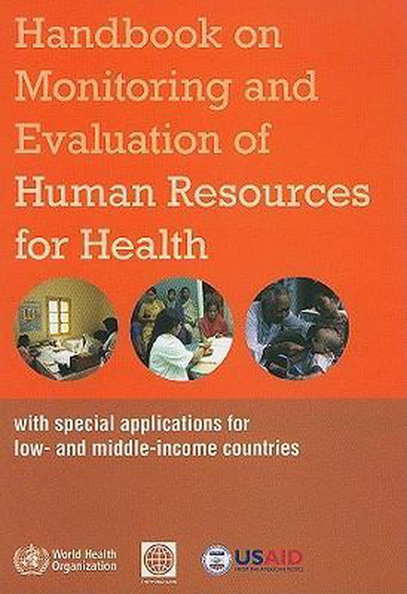 Handbook On Monitoring And Evaluation Of Human Resources For Health by M.R. Dal Poz te koop op hetbookcafe.nl