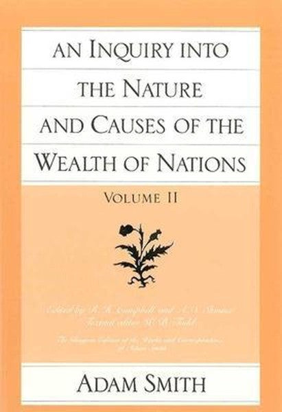 Inquiry Into The Nature & Causes Of The Wealth Of Nations, Volume 2 by Adam Smith te koop op hetbookcafe.nl