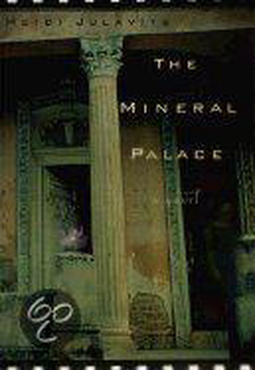 The Mineral Palace by Heidi Julavits te koop op hetbookcafe.nl
