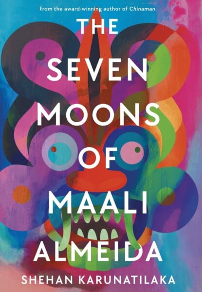 The Seven Moons Of Maali Almeida by Shehan Karunatilaka te koop op hetbookcafe.nl