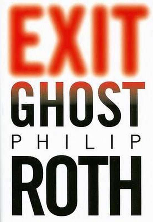 Exit Ghost by Philip Roth te koop op hetbookcafe.nl
