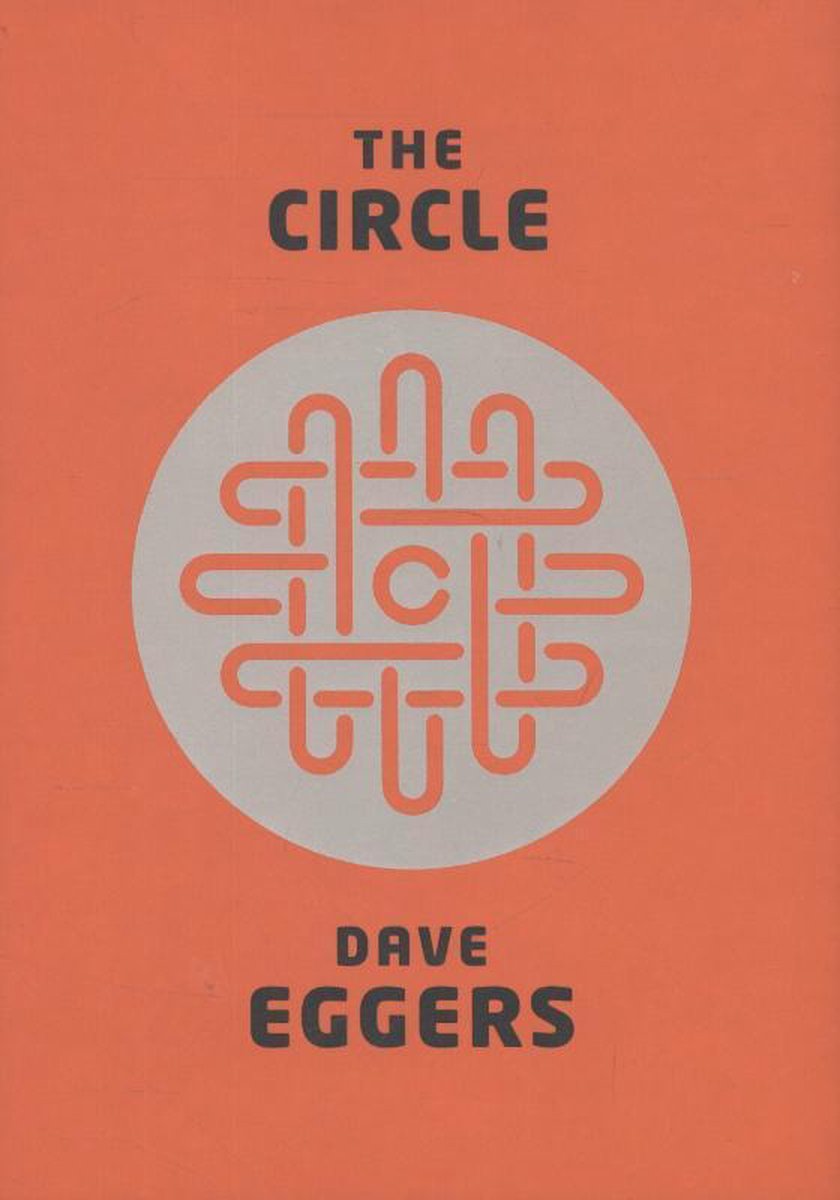 The Circle by Dave Eggers