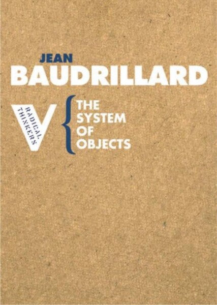 System Of Objects by Jean Baudrillard te koop op hetbookcafe.nl