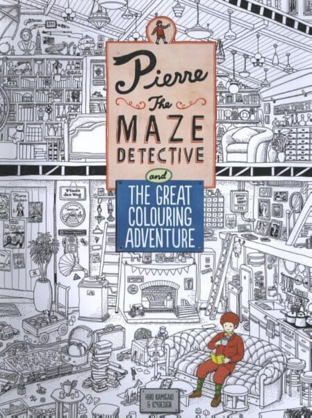 Pierre The Maze Detective And The Great Colouring Adventure by Ic4Design te koop op hetbookcafe.nl