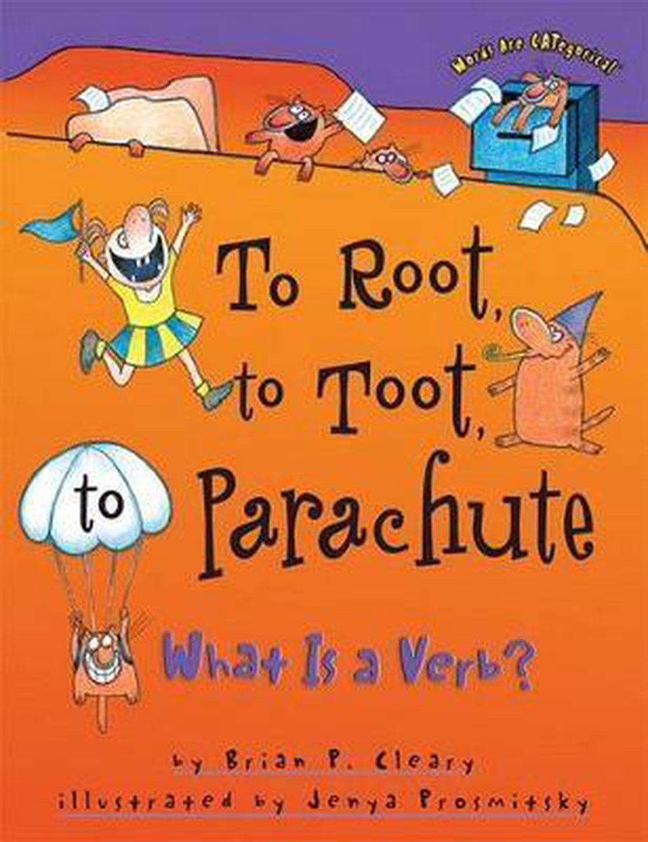 To Root To Toot To Parachute by Brian Cleary te koop op hetbookcafe.nl
