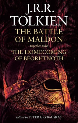 The Battle of Maldon by j. r. r. tolkien