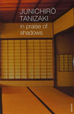 In praise of shadows by Junichiro Tanizaki te koop op hetbookcafe.nl
