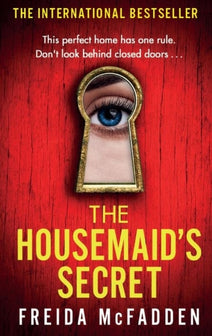 The Housemaid's Secret by Freida Mcfadden