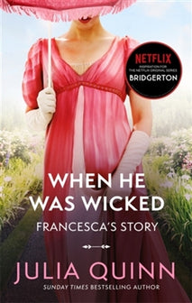 Bridgerton (06) when he was wicked (nw edn) by Julia Quinn te koop op hetbookcafe.nl