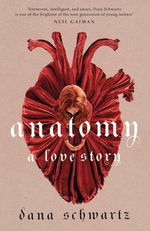 Anatomy by Dana Schwartz te koop op hetbookcafe.nl