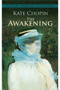 The Awakening by Kate Chopin