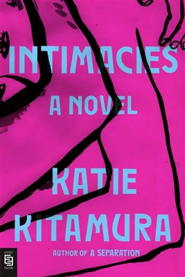 Intimacies by Katie Kitamura te koop op hetbookcafe.nl