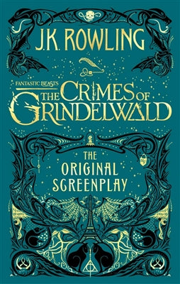 Fantastic beasts the crimes of grindelwald (the original screenplay) by J. K. Rowling te koop op hetbookcafe.nl