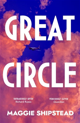 Great circle by Maggie Shipstead te koop op hetbookcafe.nl