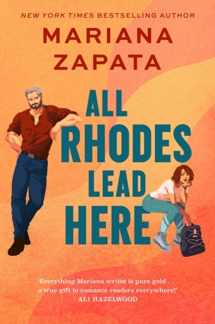 All Rhodes Lead Here by Mariana Zapata