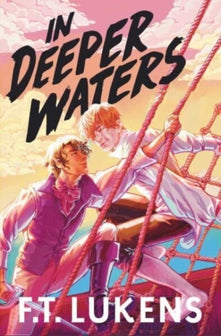 In Deeper Waters by F.T. Lukens te koop op hetbookcafe.nl