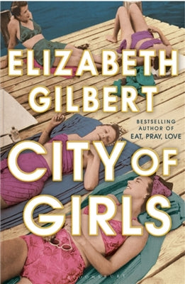 City of girls by Elizabeth Gilbert te koop op hetbookcafe.nl