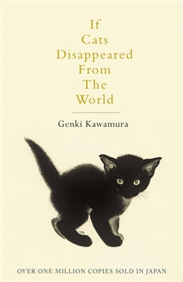 If cats disappeared from the world by Genki Kawamura te koop op hetbookcafe.nl