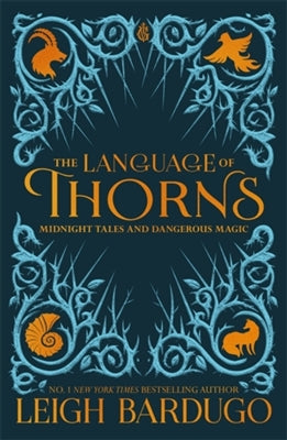 Language of thorns by Leigh Bardugo te koop op hetbookcafe.nl