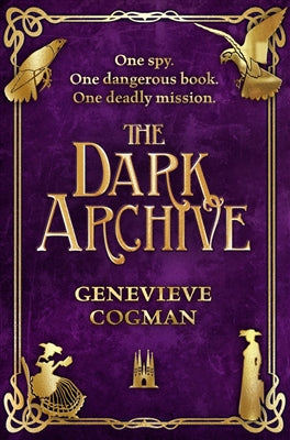 The invisible library The dark archive by Genevieve Cogman te koop op hetbookcafe.nl