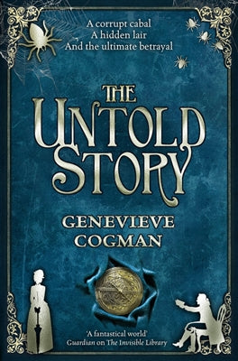 The invisible library The untold story by Genevieve Cogman te koop op hetbookcafe.nl