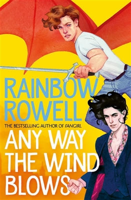 Simon snow (03) any way the wind blows by Rainbow Rowell te koop op hetbookcafe.nl