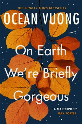 On earth we're briefly gorgeous by Ocean Vuong te koop op hetbookcafe.nl