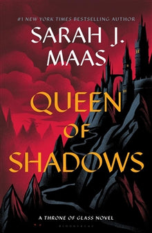 Throne of Glass- Queen of Shadows by Sarah J. Maas