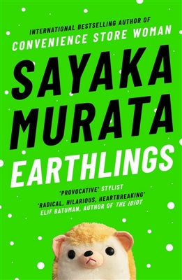Earthlings by Sayaka Murata te koop op hetbookcafe.nl