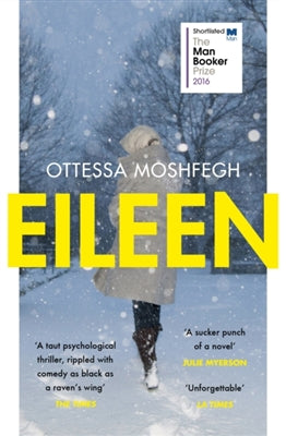 Eileen by Ottessa Moshfegh te koop op hetbookcafe.nl