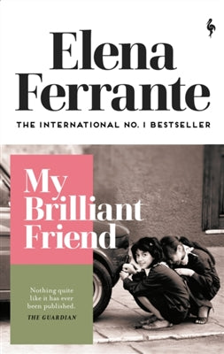 Neapolitan novels My brilliant friend by Elena Ferrante te koop op hetbookcafe.nl