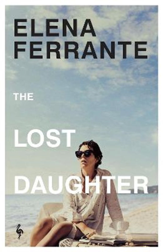 The lost daughter by Elena Ferrante te koop op hetbookcafe.nl