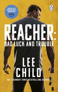 Jack Reacher11- Bad Luck And Trouble by Lee Child